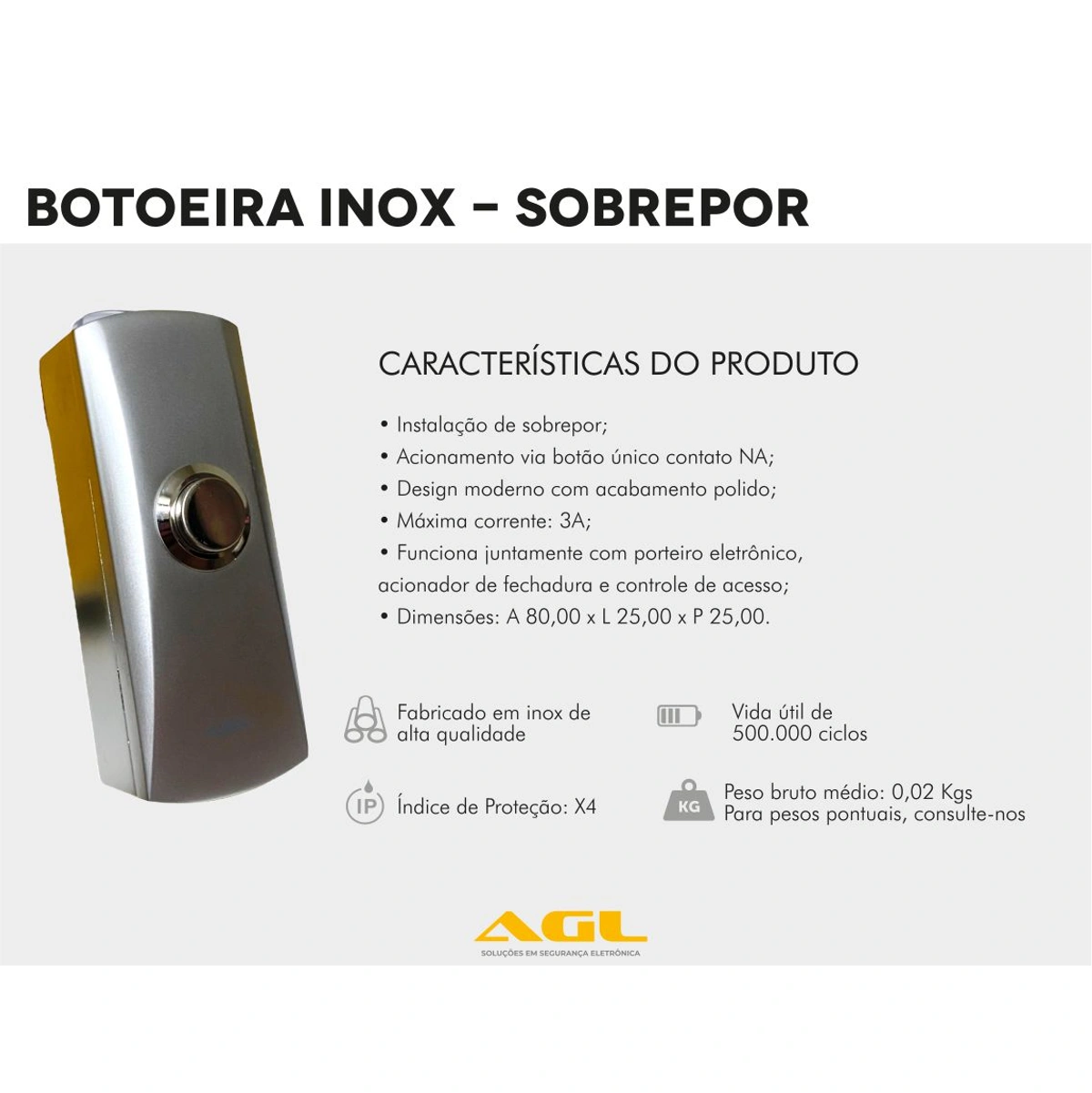Botoeira Sobrepor Inox Contato Seco N.A. Tipo campainha - Imagem 13